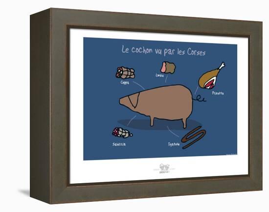 Broutch - Cochon vu par les Corses-Sylvain Bichicchi-Framed Stretched Canvas