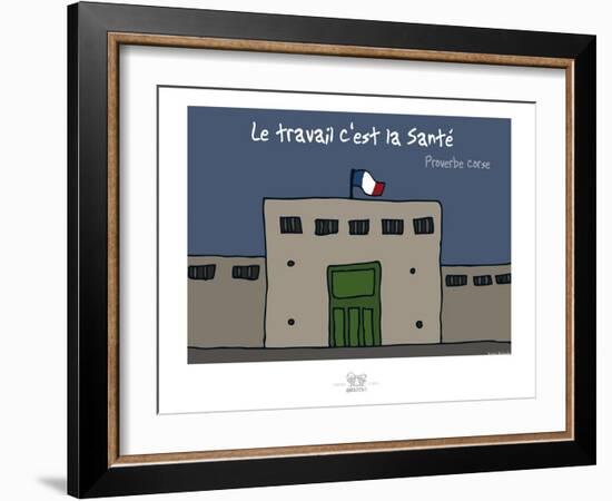 Broutch - Le travail c'est la Santé-Sylvain Bichicchi-Framed Art Print