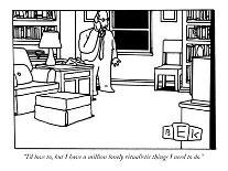 "Doing something never solves anything." - New Yorker Cartoon-Bruce Eric Kaplan-Premium Giclee Print
