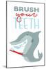 Brush Your Teeth-Jace Grey-Mounted Art Print