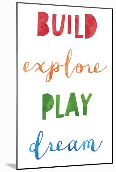 Build Explore Play Dream V2-Jennifer McCully-Mounted Art Print