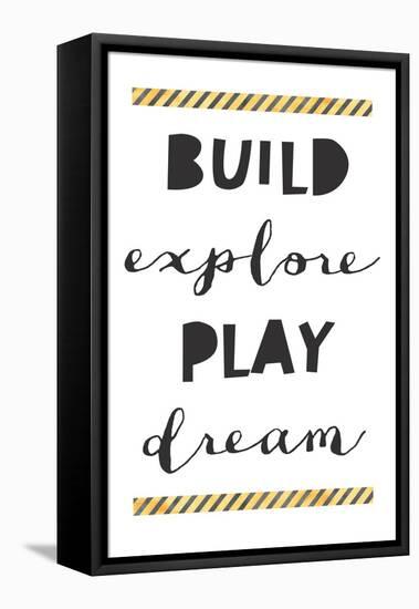 Build Explore Play Dream-Jennifer McCully-Framed Stretched Canvas