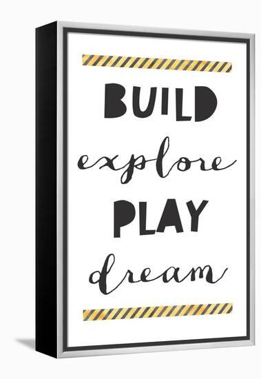 Build Explore Play Dream-Jennifer McCully-Framed Stretched Canvas