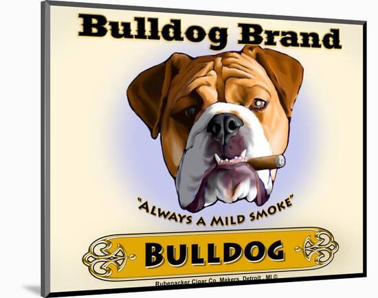 Bulldog Cigar-Brian Rubenacker-Mounted Art Print