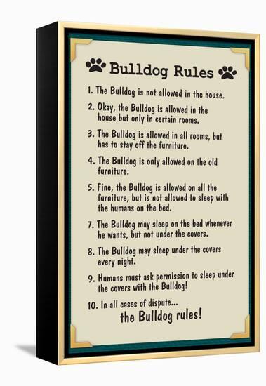 Bulldog House Rules-null-Framed Stretched Canvas