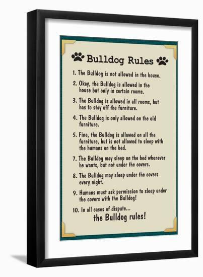 Bulldog House Rules-null-Framed Art Print