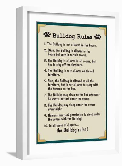 Bulldog House Rules-null-Framed Art Print