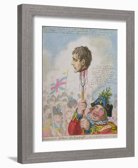 Buonaparte: 48 Hours after Landing! Published by Hannah Humphrey in 1803-James Gillray-Framed Giclee Print