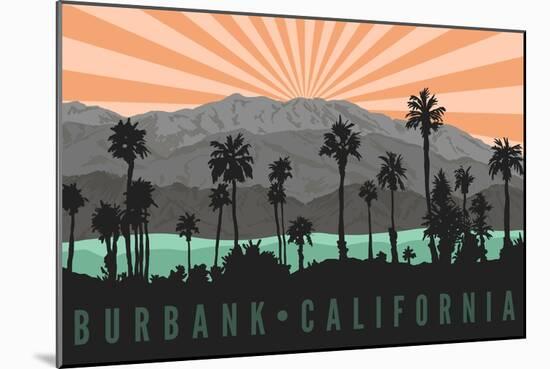 Burbank, California - Palm Trees and Mountains-Lantern Press-Mounted Art Print