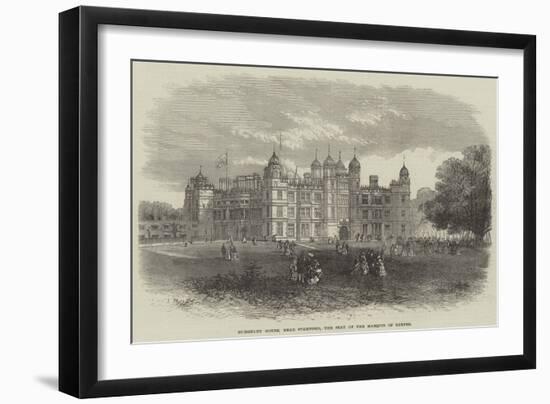 Burghley House, Near Stamford, the Seat of the Marquis of Exeter-null-Framed Giclee Print