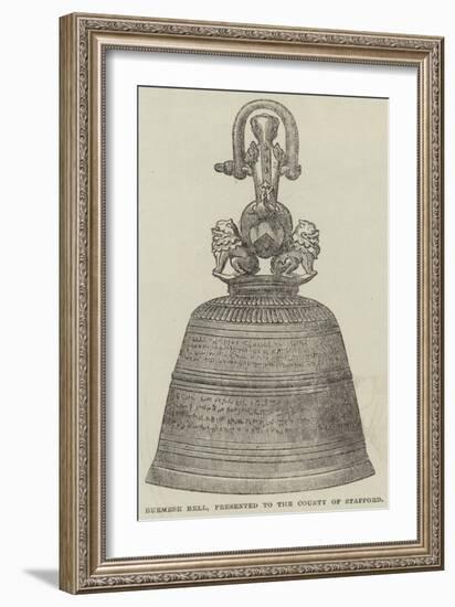 Burmese Bell, Presented to the County of Stafford-null-Framed Giclee Print