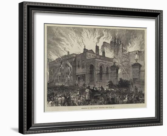 Burning of the Dublin Theatre-Charles Robinson-Framed Giclee Print