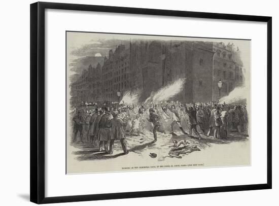 Burning of the Electoral Lists, at the Porte St Denis, Paris-null-Framed Giclee Print