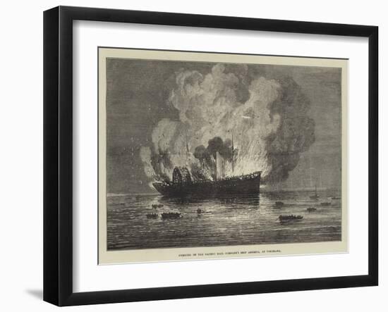 Burning of the Pacific Mail Company's Ship America, at Yokohama-null-Framed Giclee Print