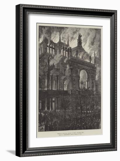 Burning of the Ring Theatre at Vienna-Johann Nepomuk Schonberg-Framed Giclee Print