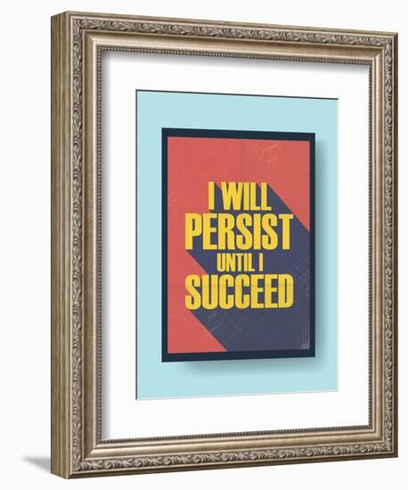 Business Motivational Poster about Persistence and Success on Vintage Background-jozefmicic-Framed Art Print