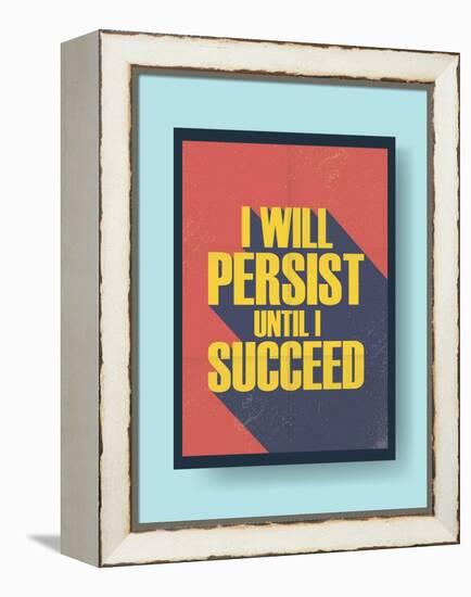 Business Motivational Poster about Persistence and Success on Vintage Background-jozefmicic-Framed Stretched Canvas