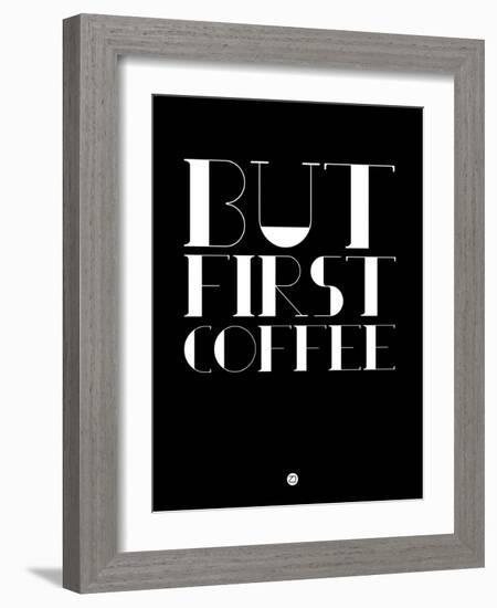 But First Coffee 1-NaxArt-Framed Art Print