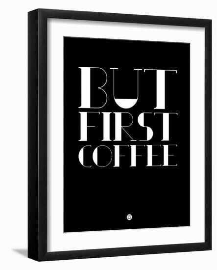 But First Coffee 1-NaxArt-Framed Art Print