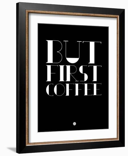 But First Coffee 1-NaxArt-Framed Art Print