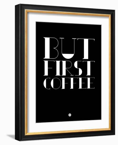 But First Coffee 1-NaxArt-Framed Art Print