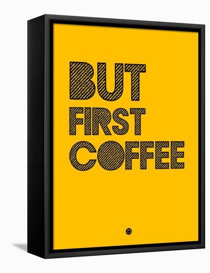 But First Coffee 3-NaxArt-Framed Stretched Canvas
