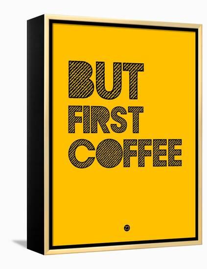 But First Coffee 3-NaxArt-Framed Stretched Canvas