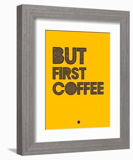 But First Coffee 3-NaxArt-Framed Premium Giclee Print