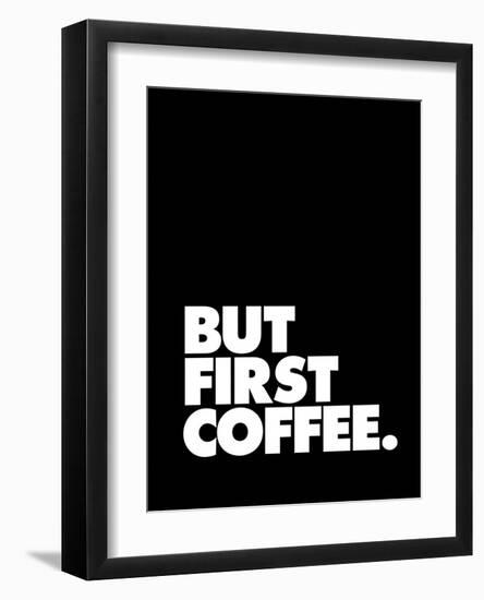 But First Coffee-Brett Wilson-Framed Art Print