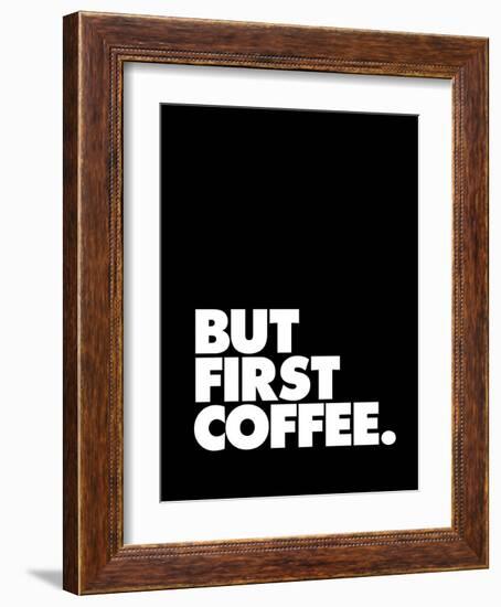 But First Coffee-Brett Wilson-Framed Art Print