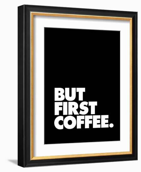 But First Coffee-Brett Wilson-Framed Art Print