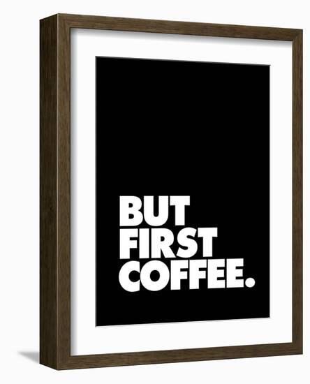 But First Coffee-Brett Wilson-Framed Art Print