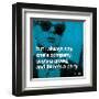But I always say, one's company, two's a crowd, and three's a party-null-Framed Art Print