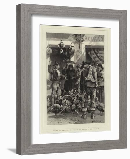 Buying the Christmas Turkeys in the Market at Malaga, Spain-Edwin Buckman-Framed Giclee Print