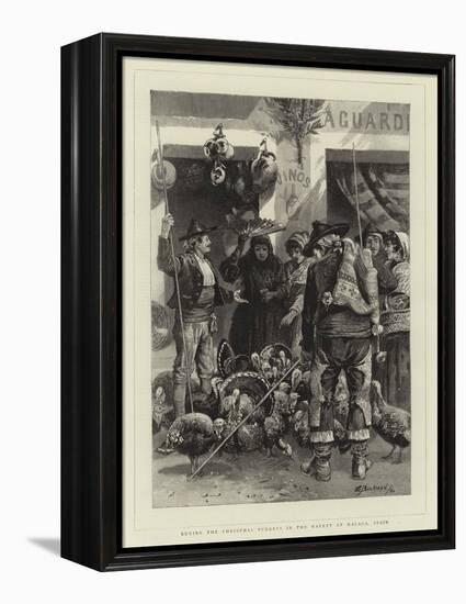 Buying the Christmas Turkeys in the Market at Malaga, Spain-Edwin Buckman-Framed Premier Image Canvas