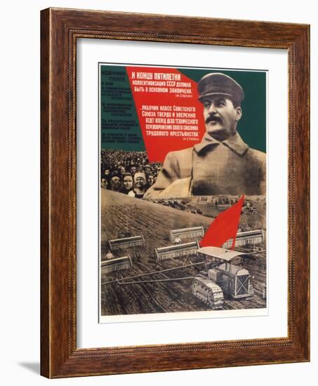 By the End of a Five-Years Plan Collectivization Should Be Finished, 1932-Gustav Klutsis-Framed Giclee Print