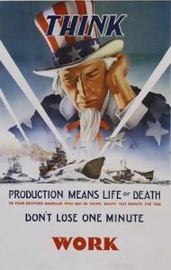 Production Means Life or Death Poster by C. Chickering