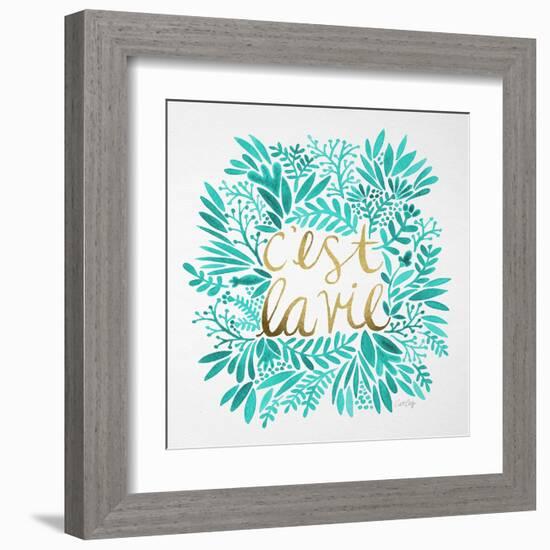 C'est La Vie in Turquoise and Gold-Cat Coquillette-Framed Art Print