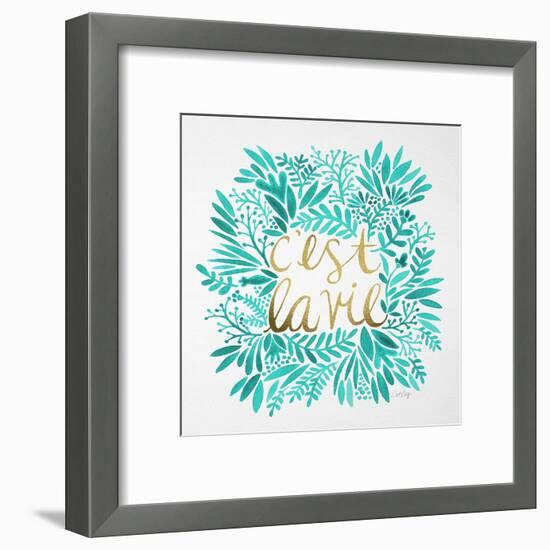 C'est La Vie in Turquoise and Gold-Cat Coquillette-Framed Art Print