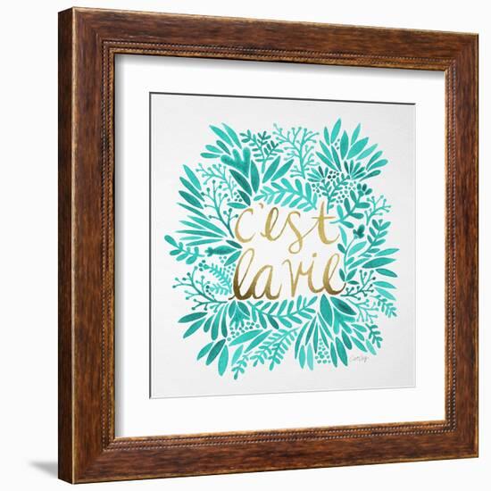 C'est La Vie in Turquoise and Gold-Cat Coquillette-Framed Art Print