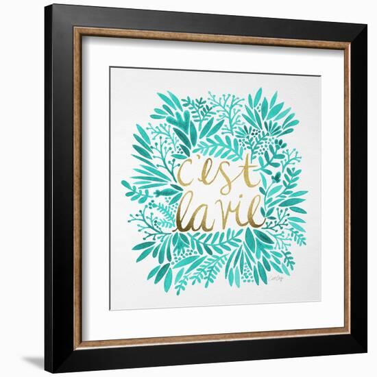 C'est La Vie in Turquoise and Gold-Cat Coquillette-Framed Art Print