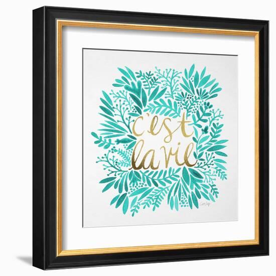 C'est La Vie in Turquoise and Gold-Cat Coquillette-Framed Art Print