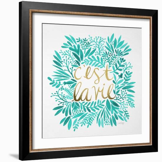 C'est La Vie in Turquoise and Gold-Cat Coquillette-Framed Art Print