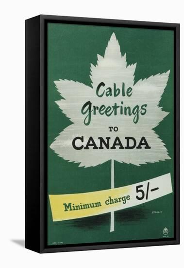 Cable Greetings to Canada-Stanley-Framed Stretched Canvas