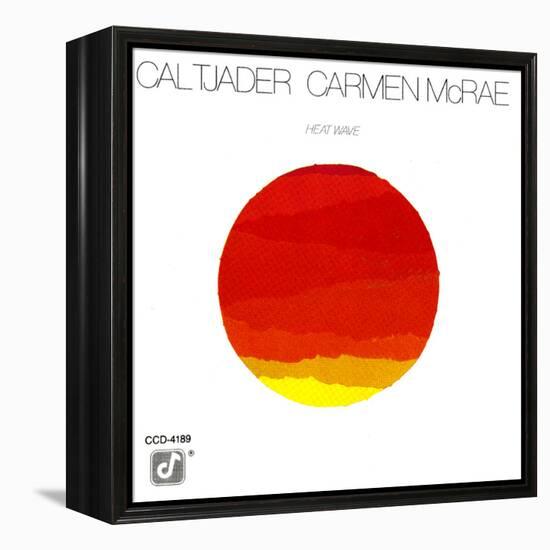 Cal Tjader and Carmen McRae - Heat Wave-null-Framed Stretched Canvas