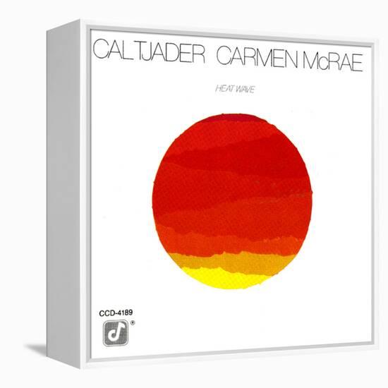 Cal Tjader and Carmen McRae - Heat Wave-null-Framed Stretched Canvas