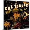 Cal Tjader - Concerts in the Sun-null-Mounted Art Print