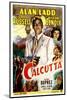 Calcutta, Alan Ladd, Gail Russell, William Bendix, June Duprez, 1947-null-Mounted Photo