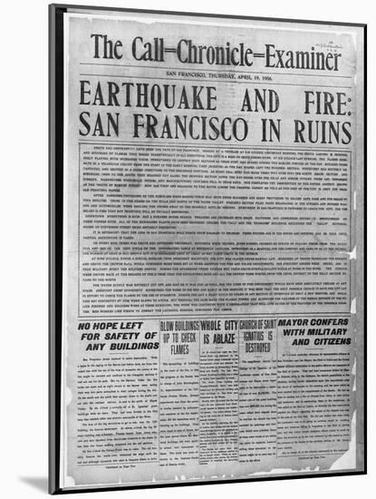 Call-Chronicle-Examiner Reporting San Francisco Earthquake-null-Mounted Giclee Print