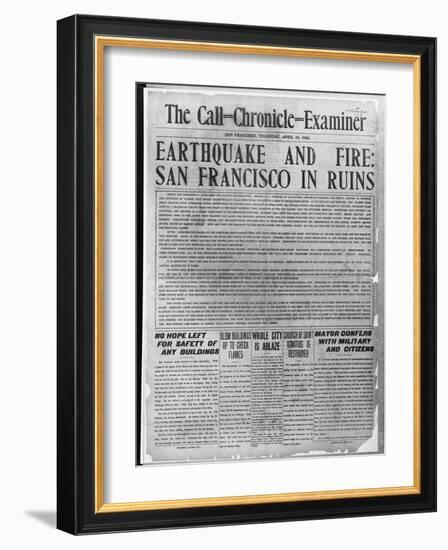 Call-Chronicle-Examiner Reporting San Francisco Earthquake-null-Framed Giclee Print